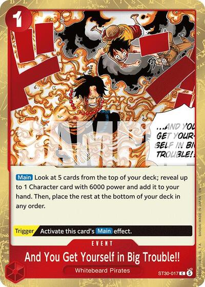 And You Get Yourself in Big Trouble!! - Starter Deck EX: Luffy & Ace One Piece spoiler