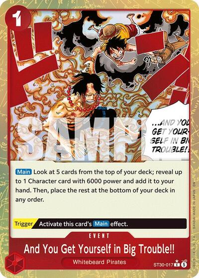 And You Get Yourself in Big Trouble!! (Parallel) - Starter Deck EX: Luffy & Ace One Piece spoiler